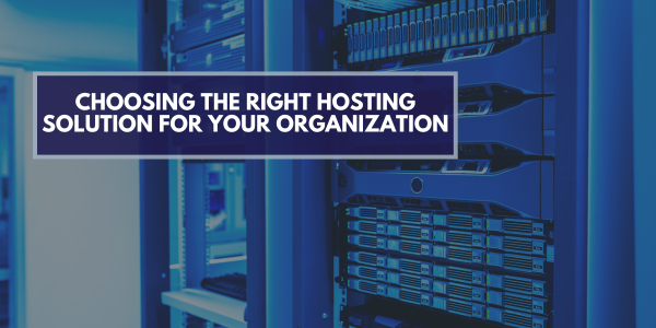 Choosing the Besting Hosting Solution